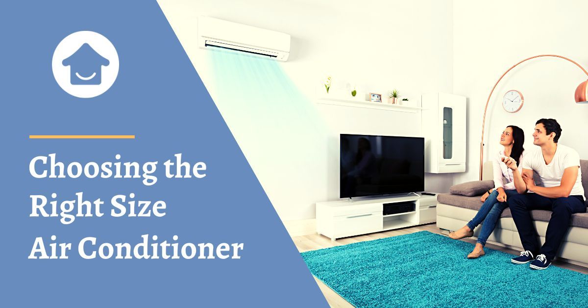 How to Choose the Right Size Air Conditioner for Your Space